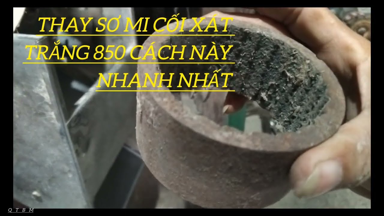 Thay Sơ Mi Cối xát trắng 850