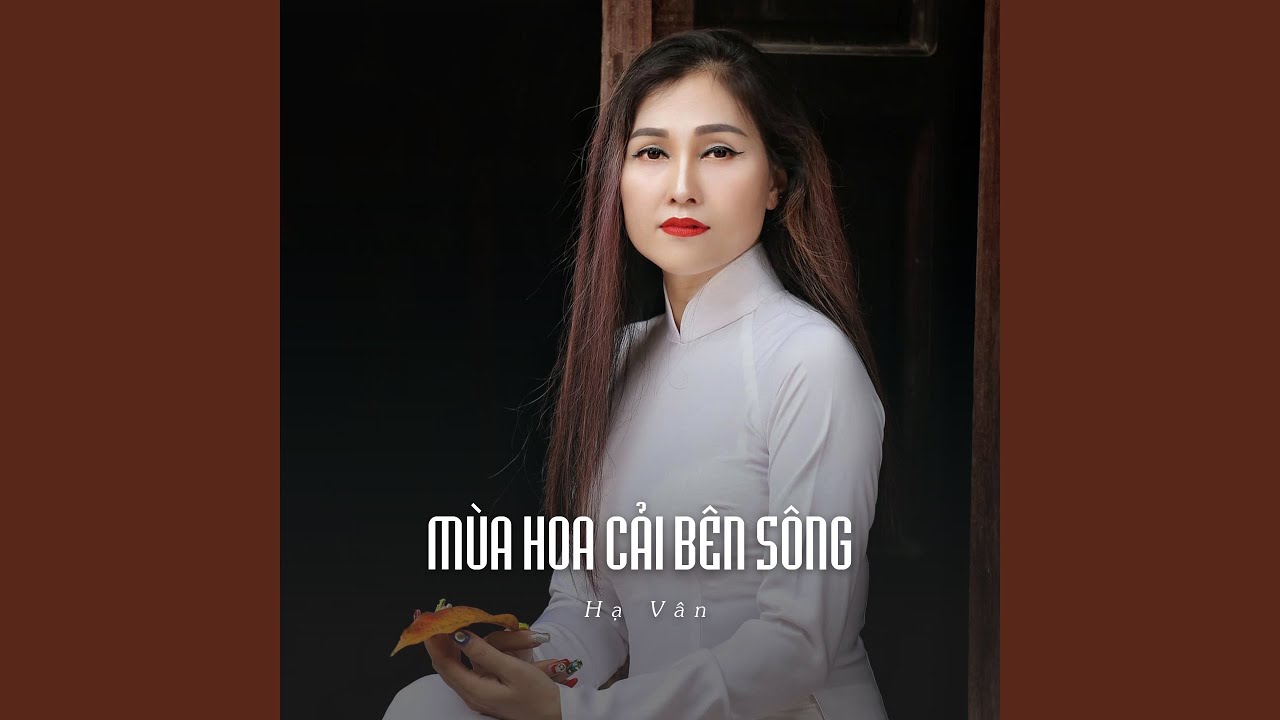Mùa Hoa Cải Bên Sông (Ytmix)