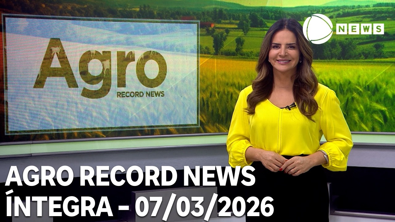 Agro Record News - 07/03/2026