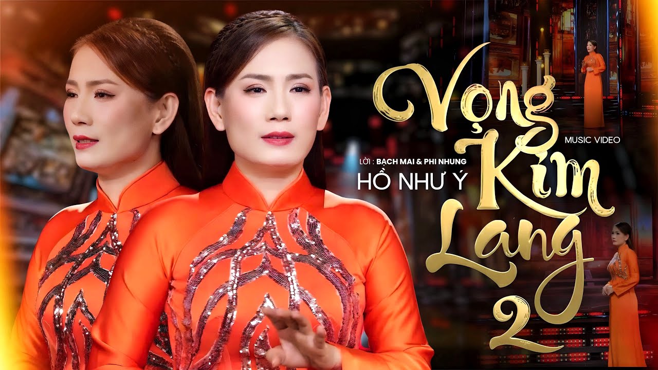 [Official] LK Vọng Kim Lang - Bậu Đi Theo Người | lời:Bạch Mai & Phi Nhung Artist: Hồ Như Ý (2026)