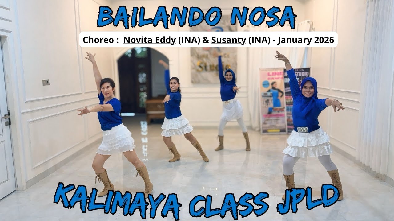 BAILANDO NOSA / Line Dance / Choreo ; Novita Eddy (INA) & Susanty (INA) - January 2026