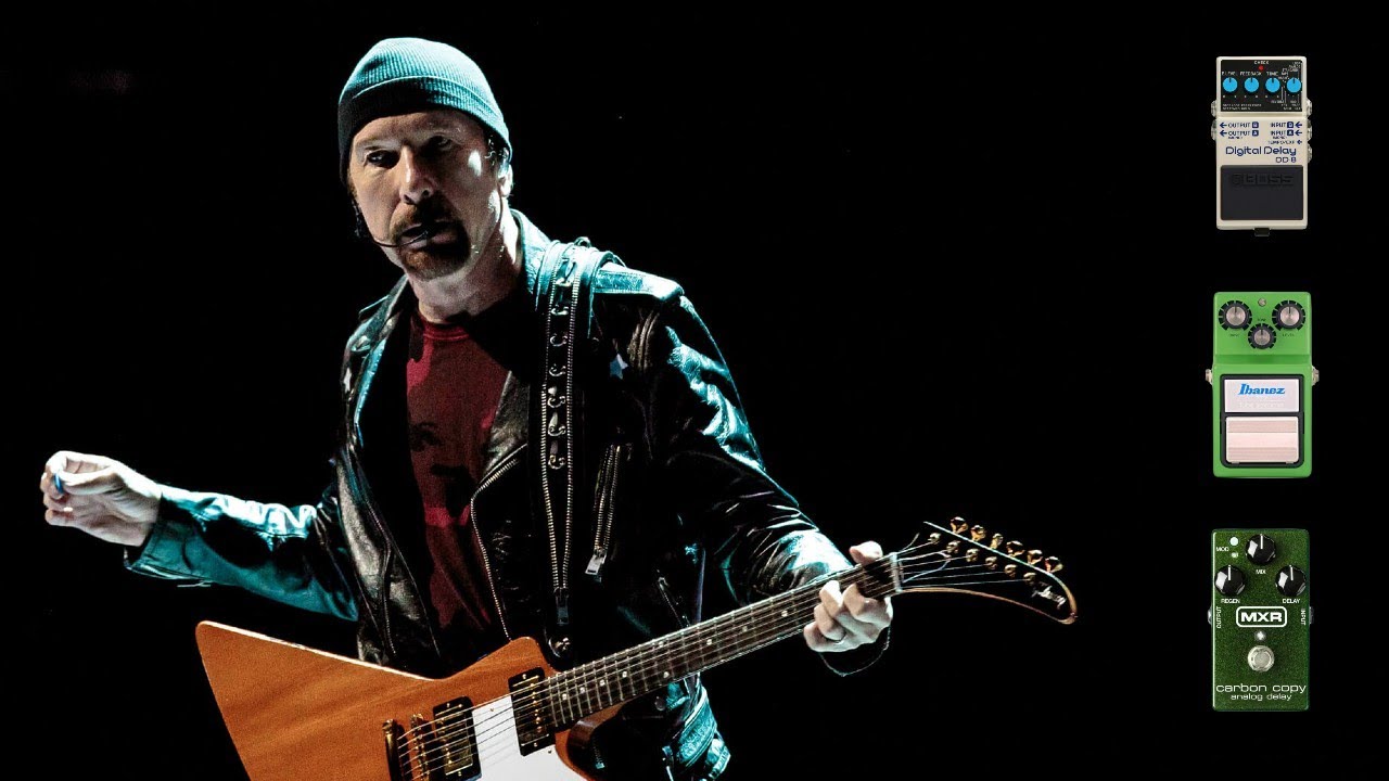 Recreating The Edge's Guitar Sound