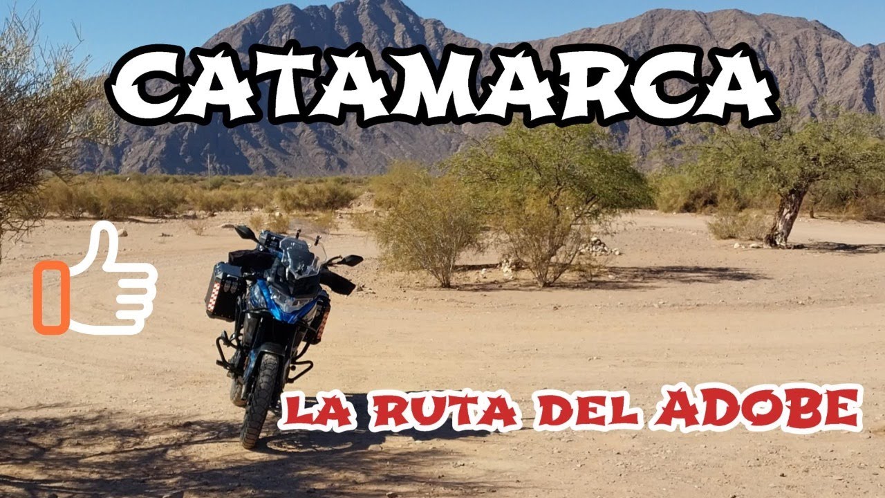 🌵CATAMARCA 🌵y la ruta del ADOBE🍂 un recorrido con embrujo #historia #argentina #catamarca #motovlog