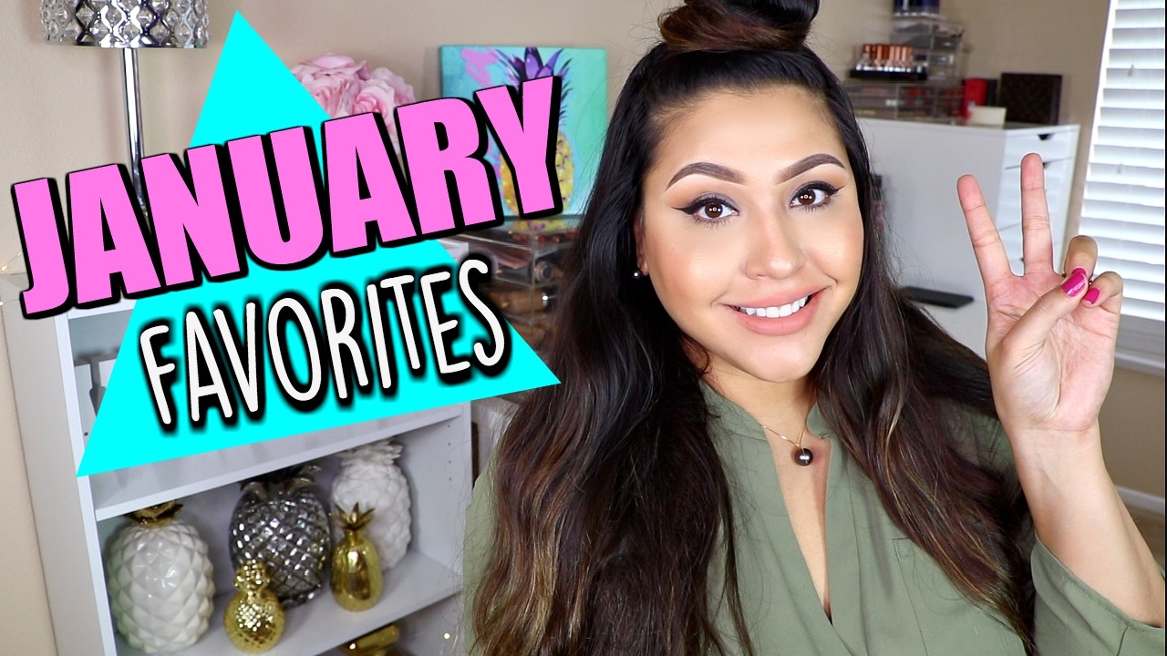 January 2017 Favorites + 2 WOMPS