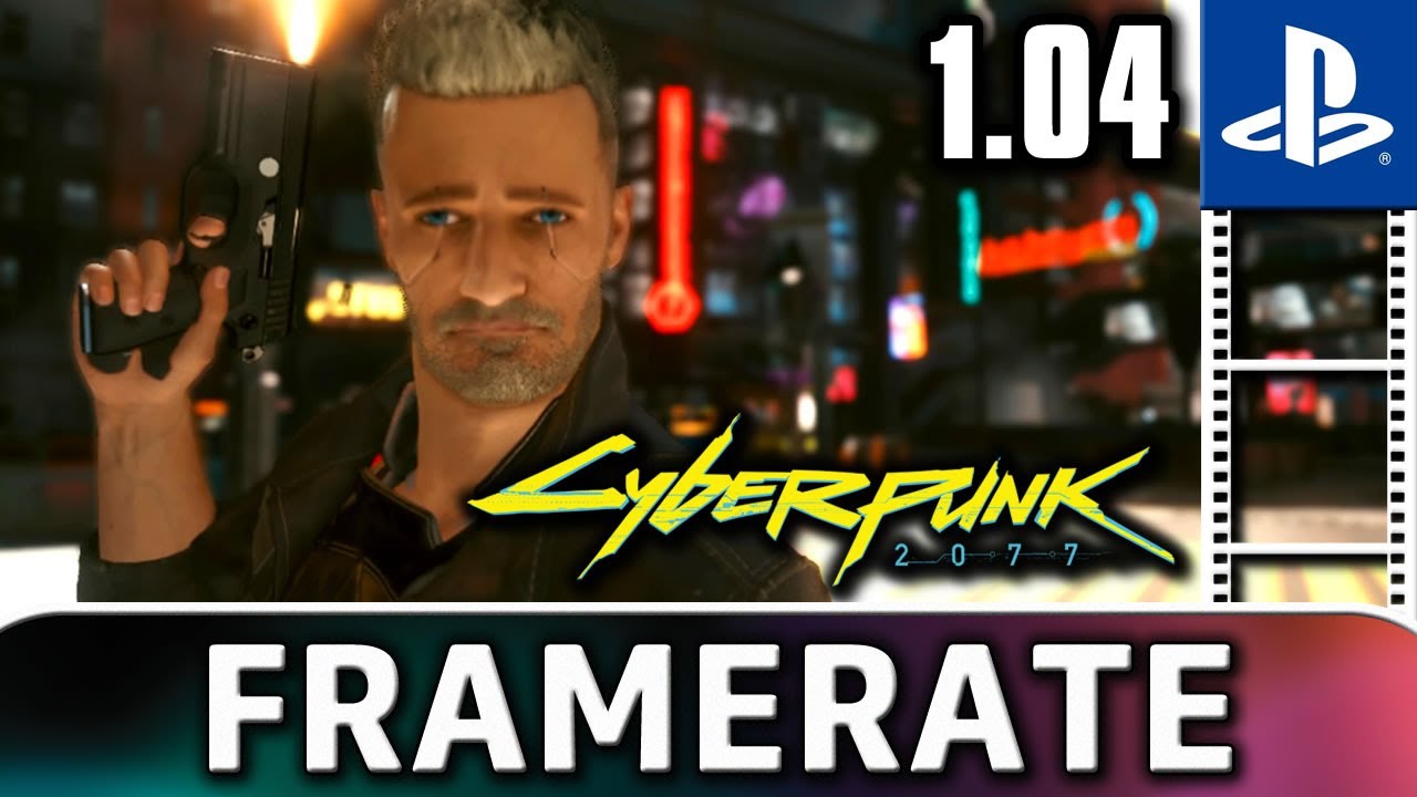 Cyberpunk 2077 | Frame Rate Test on PS4 | Patch 1.04