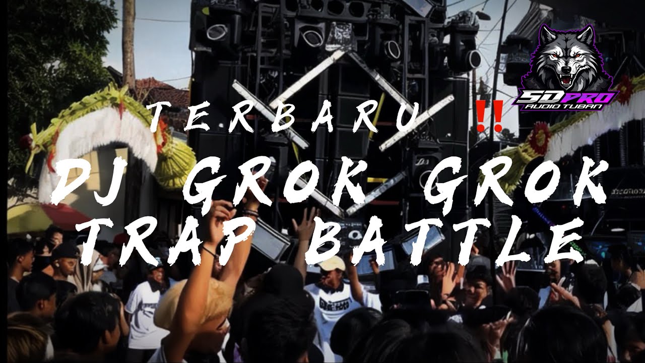 DJ GROK GROK TRAP BATTLE SD PRO AUDIO ft X ONE PROJECT ‼️
