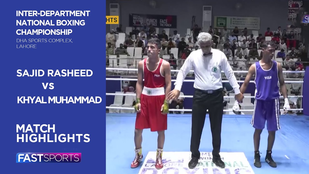 Highlights | Sajid Rasheed vs Khyal Muhammad | DHA Inter-Dep National Boxing Championship