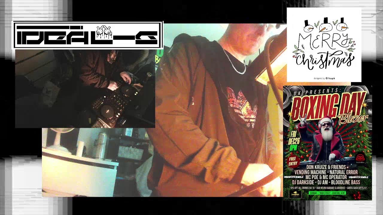 Dj Ideal G & DJ KFX D&B Crimbo Eve Flex : 24/12/25
