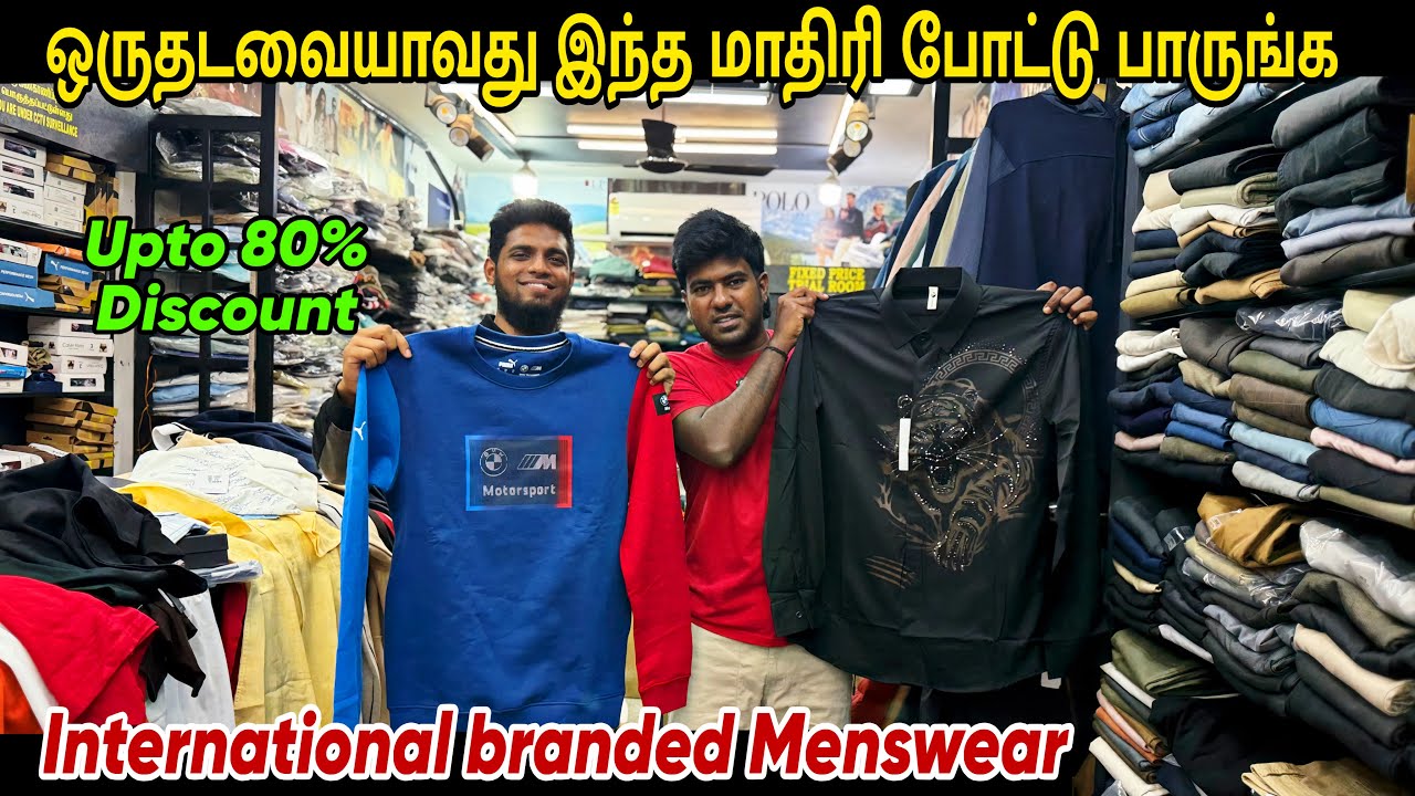 International Branded Menswear எல்லாம் 80% வரைக்கும் discount 