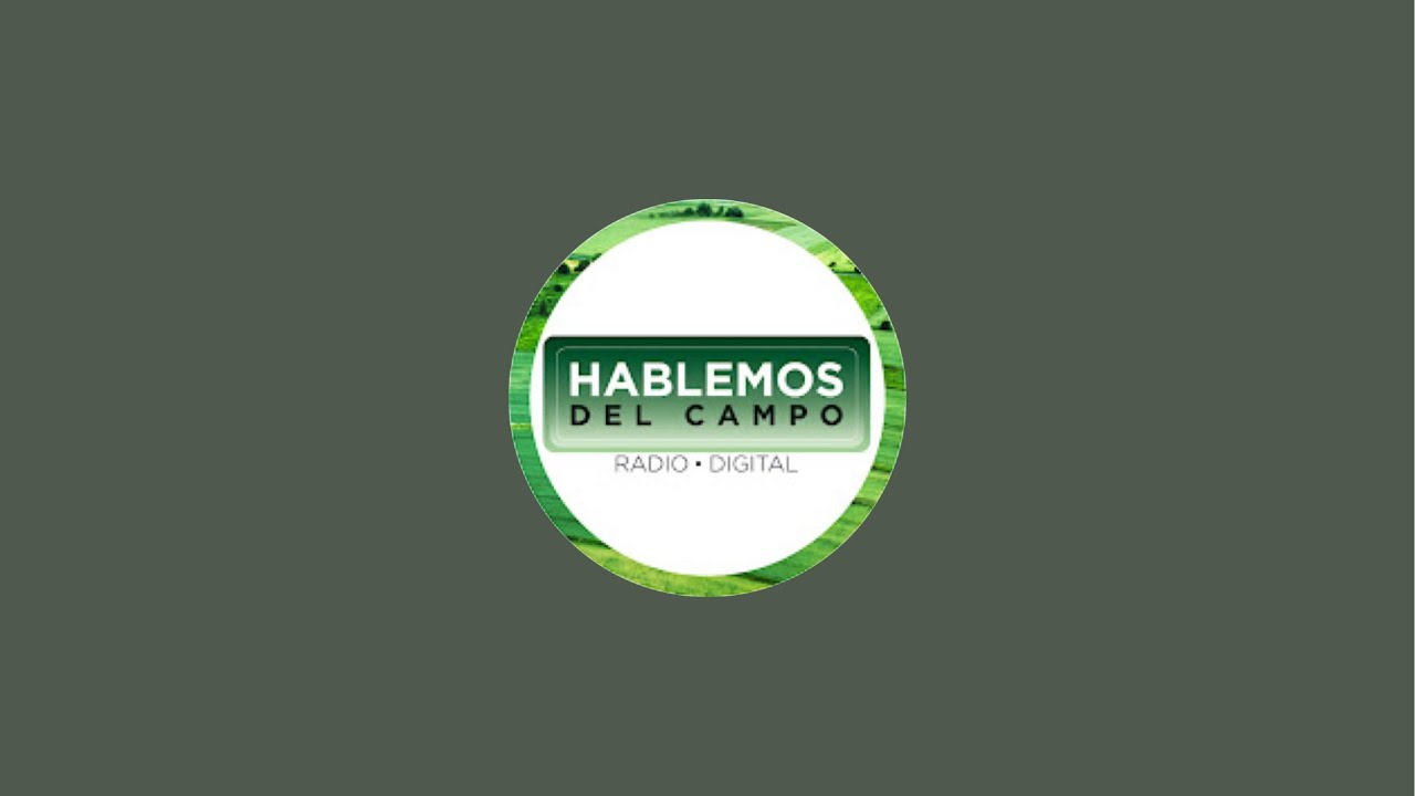 Hablemos del campo está en vivo