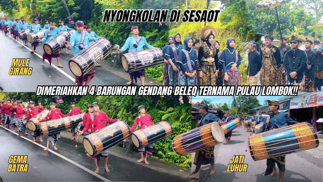 PART 1!! || NYONGKOLAN DI SESAOT DIMERIAHKAN 4 BARUNGAN GENDANG BELEQ TERNAMA