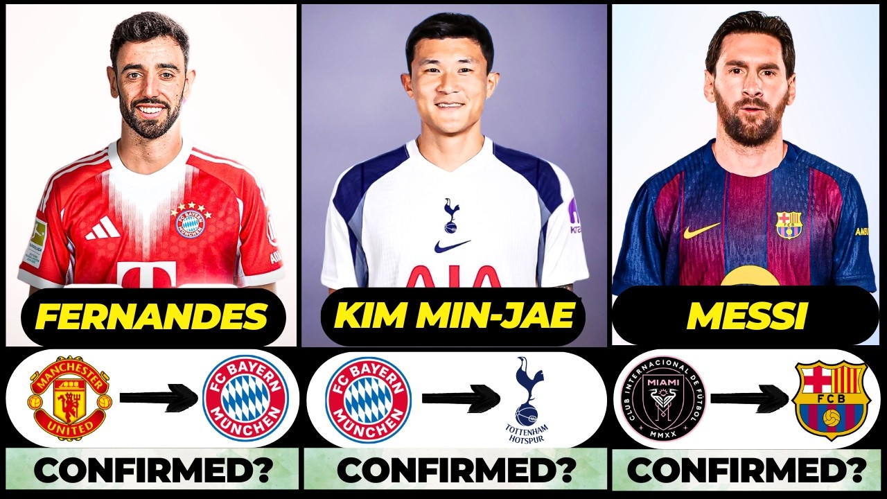 🚨 NEW CONFIRMED TRANSFERS & RUMOURS! 🚨🔥 ft. Kim Min Jae, Fernandes, Messi... etc