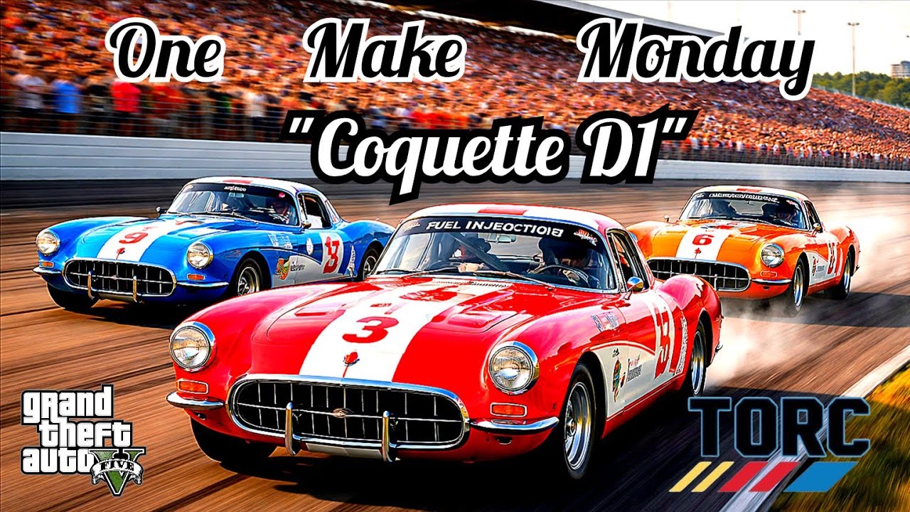 TORC Coquette D1 GTA5 Racing - 1 Make Monday