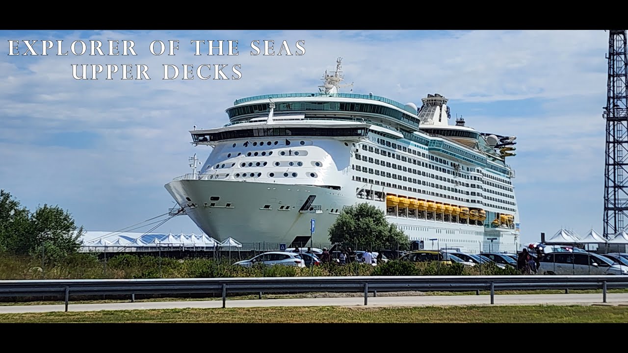 Explorer of the Seas - Upper Decks Tour