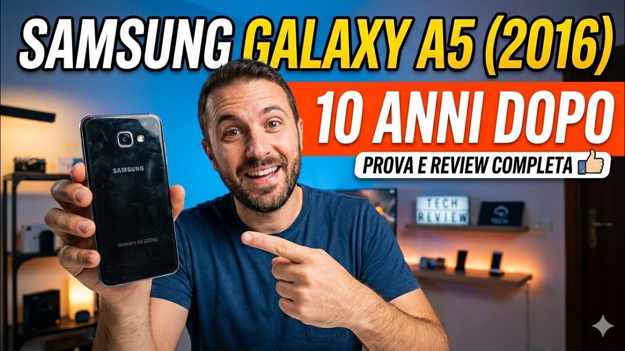 RETROPROVA - SAMSUNG GALAXY A5 2016