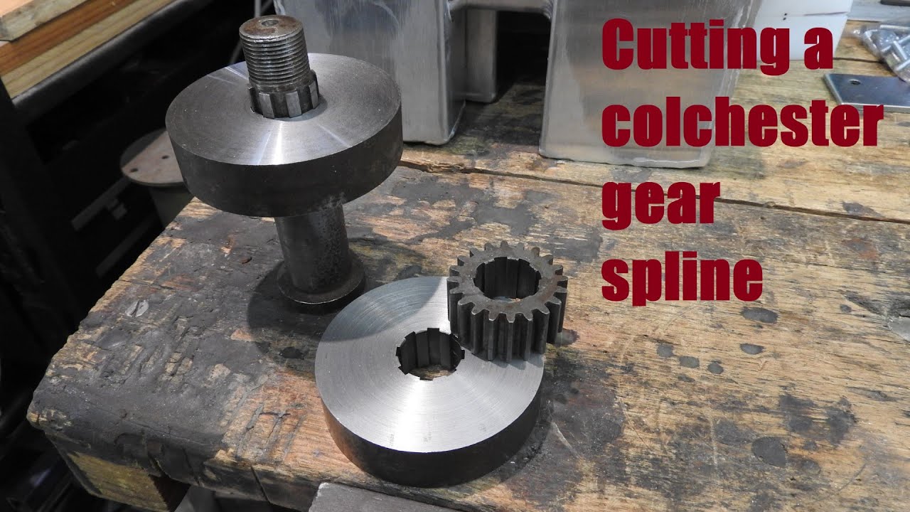 Cutting a Colchester gear spline