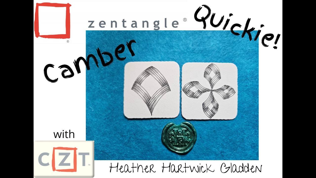 Camber | Zentangle® Quickie