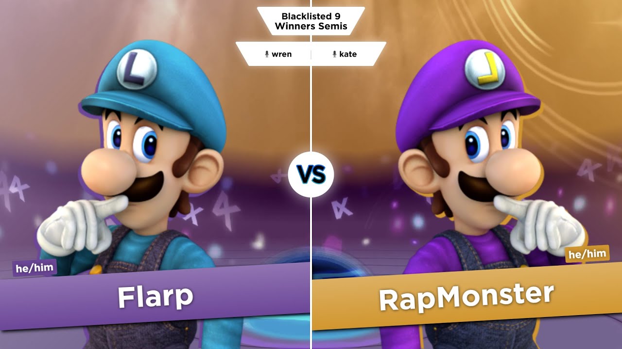 Blacklisted 9 WS - Flarp (Luigi) vs RapMonster (Luigi)