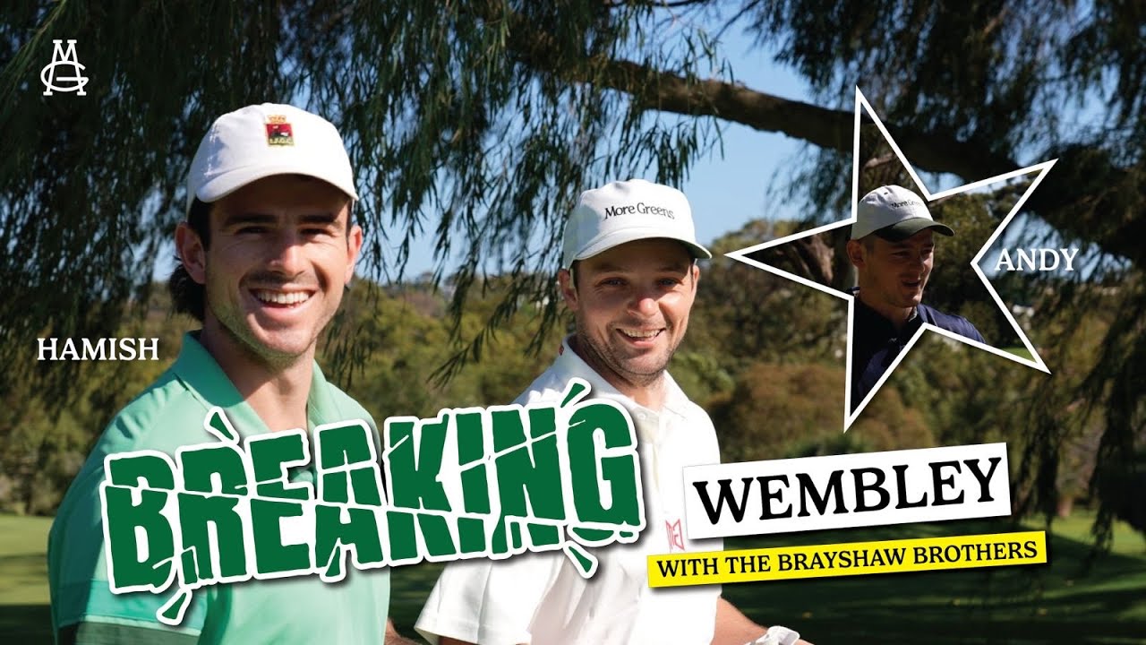 9-HOLE SCRAMBLE with Andy & Hamish Brayshaw | BREAKING WEMBLEY