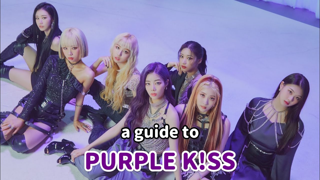 a (hopefully) helpful guide to purple kiss [2021]