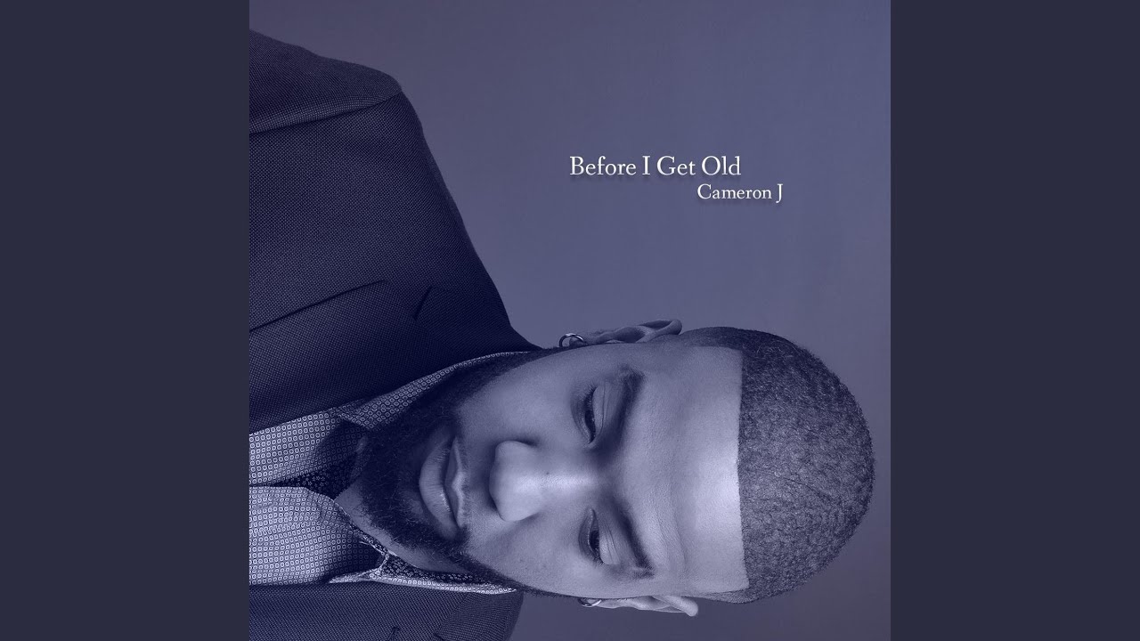 Before I Get Old