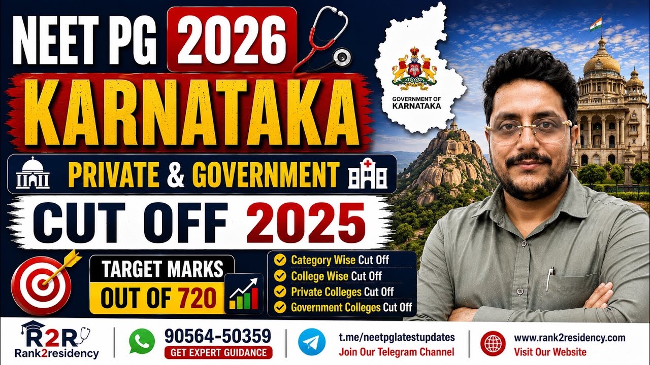 NEET PG 2026🔥Karnataka Govt. & Private Colleges Closing Rank (2025) & Target Score(out of 720)