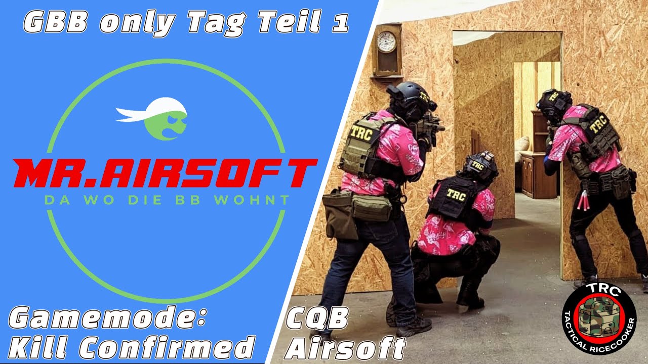 MR.AIRSOFT 29.03.2024 GBB ONLY TAG TEIL 1 Abschuss Bestätigt Multi Perspektive EDITION 