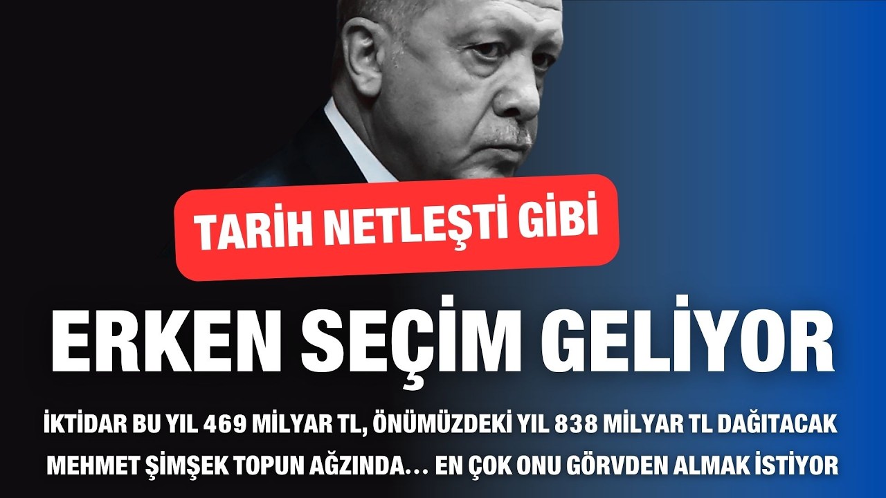 Erken seçim tarihi belli gibi... Erdoğan bu yıl 469 milyar, önümüzdeki sene 838 milyar TL dağıtacak