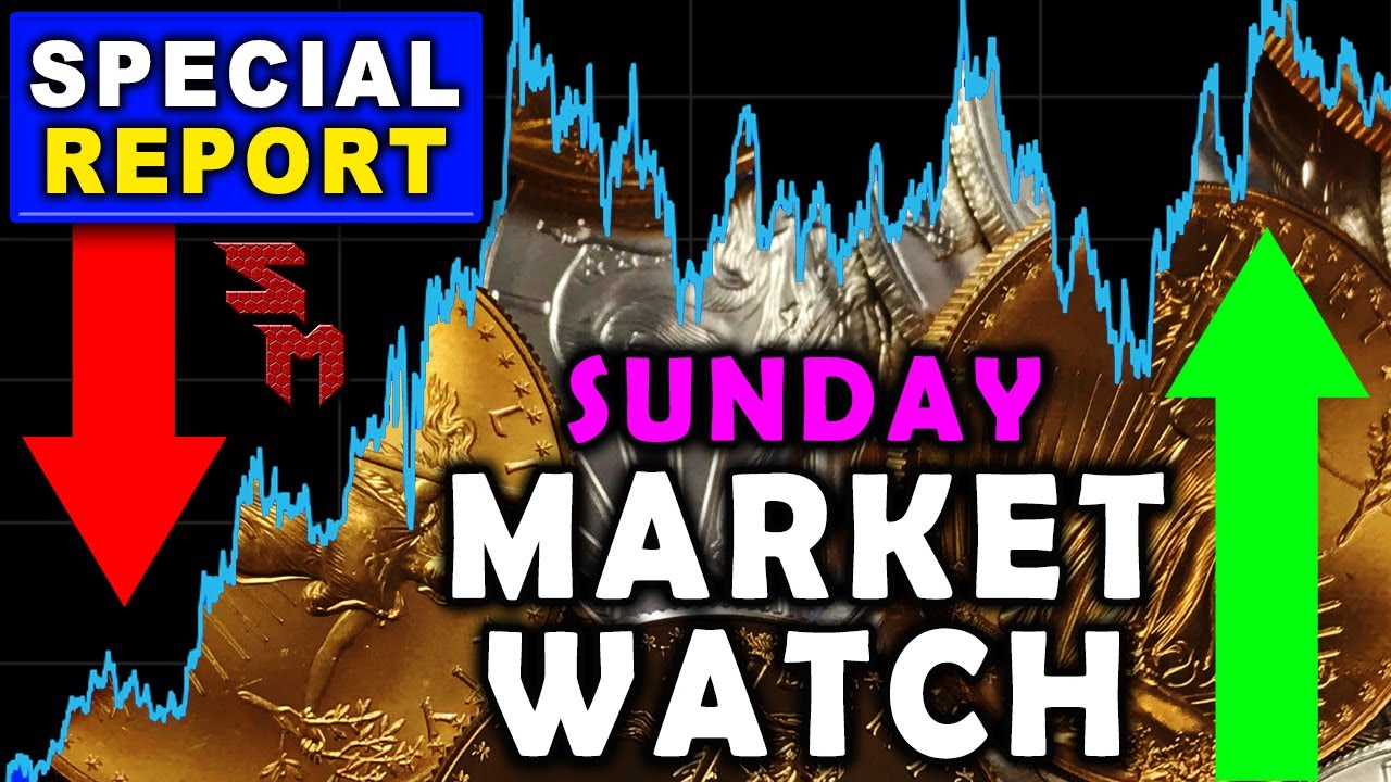 Sunday Night Market Watch! GAP UP Gold & Silver?