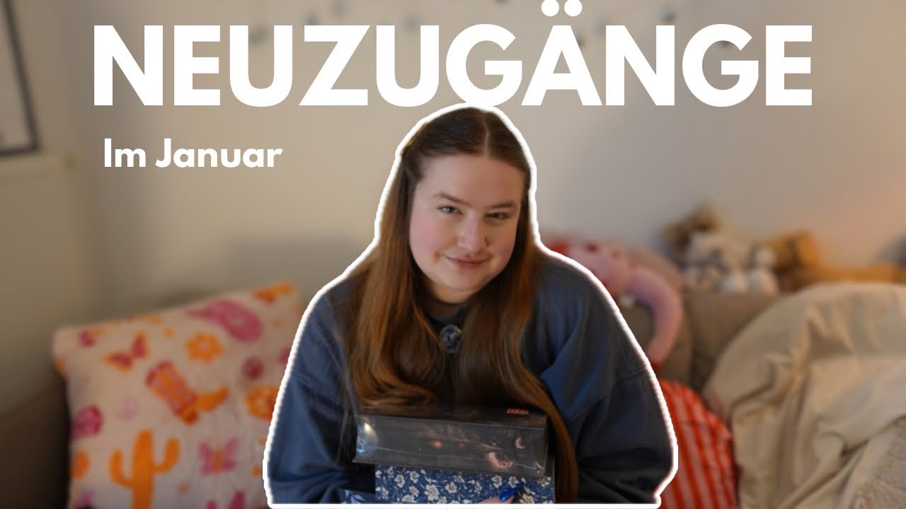 Meine Neuzugänge im Januar 🎀 