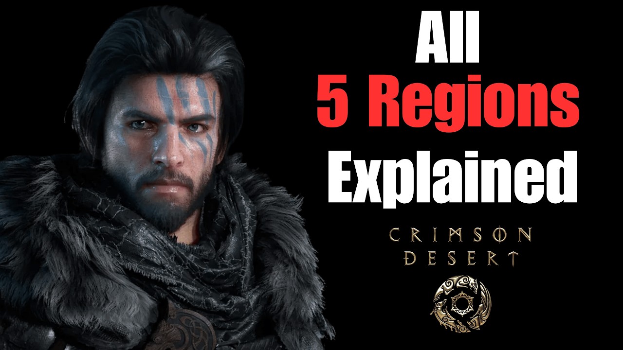 All 5 Regions Explained in Crimson Desert