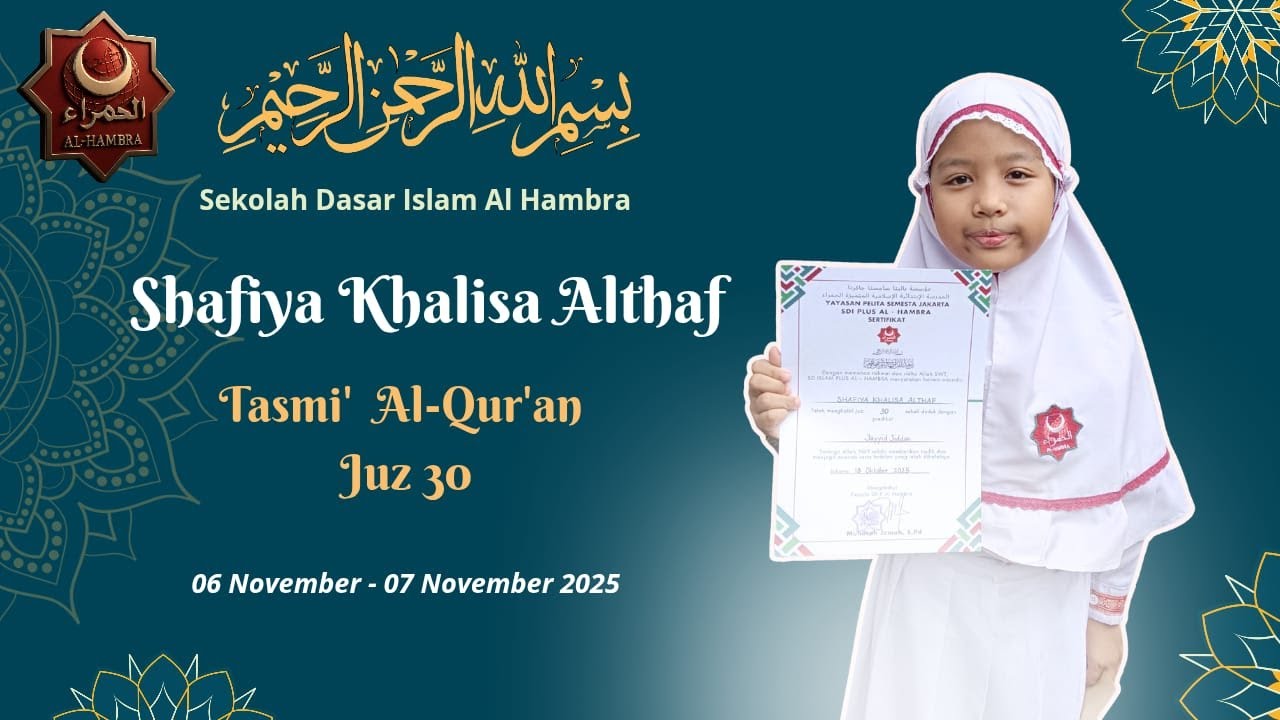 Live Tasmi' Al Qur'an Ananda SHAFIYA KHALISA ALTHAF Juz 30 SDIP AL HAMBRA