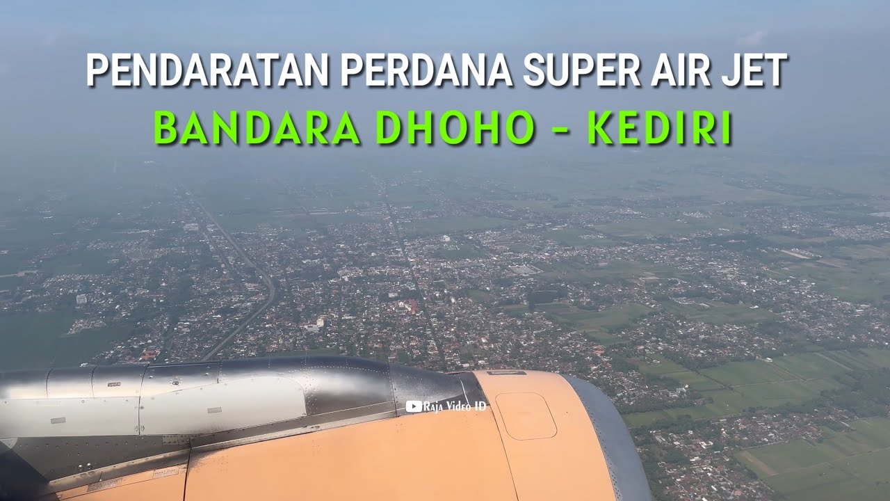 Pendaratan Perdana Pesawat Super Air Jet di Bandara Dhoho Kediri, Rute Baru dari Balikpapan
