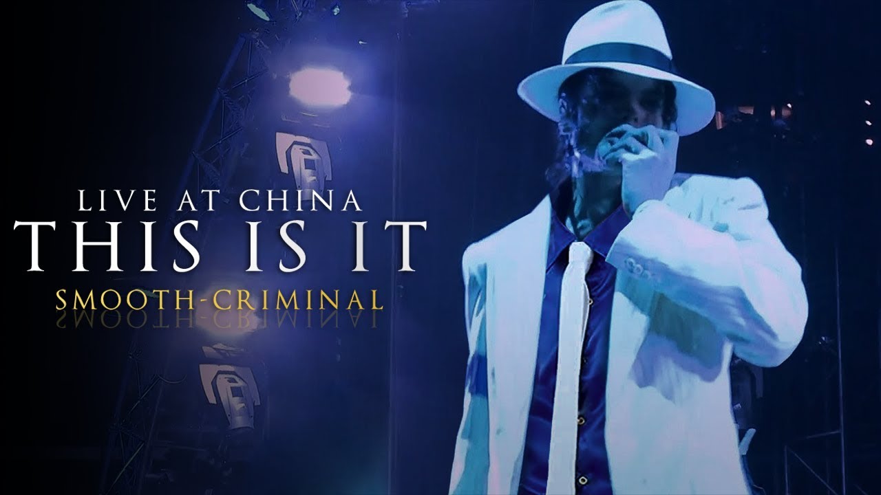 SMOOTH CRIMINAL - THIS IS IT: Live At China 2010 - Michael Jackson