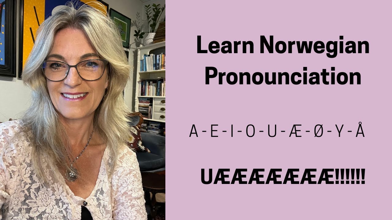 Learn Norwegian I Pronounciation I B2