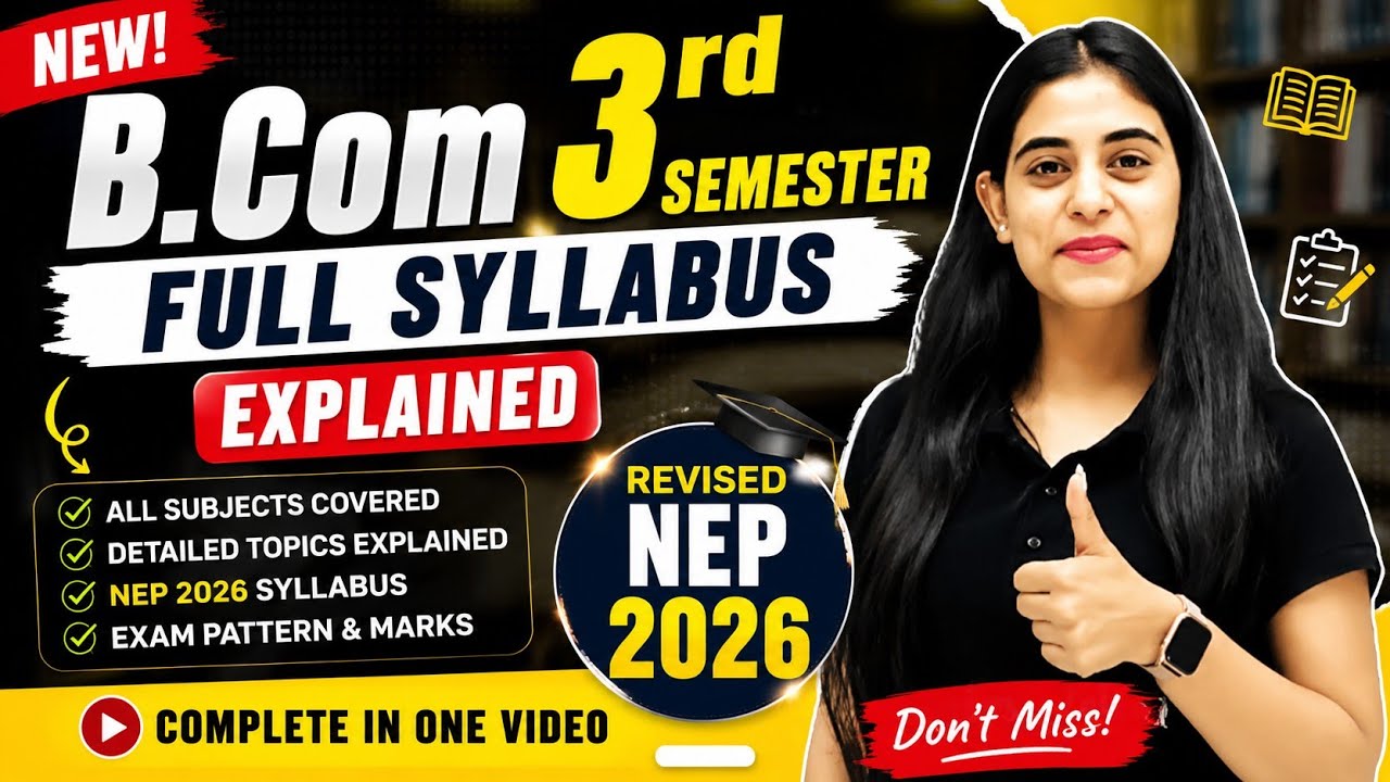 🔥B.Com 3rd Semester 2026Full Syllabus Explained All Subjects Complete in One Video #education#viral 