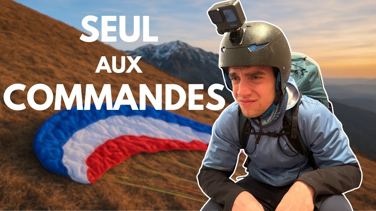 SEUL au pilotage - Mon 1er VOL AUTONOME en PARAPENTE