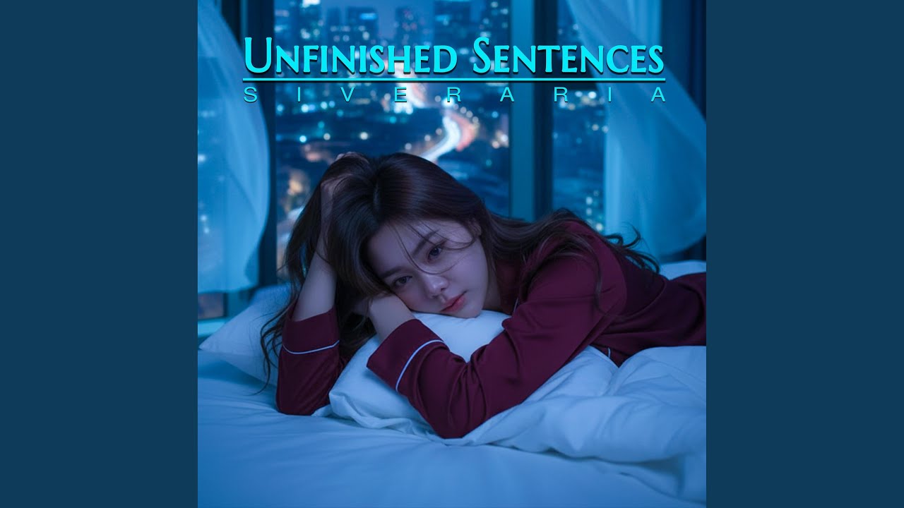 Unfinished Sentences