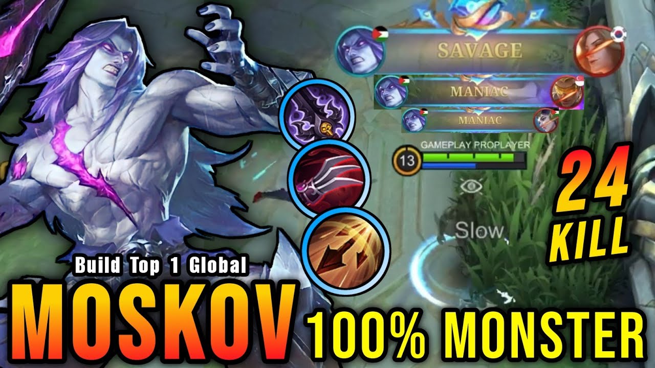 SAVAGE & MANIAC!! 24 Kills Moskov Best One Hit Lifesteal Build!! - Build Top 1 Global Moskov ~ MLBB