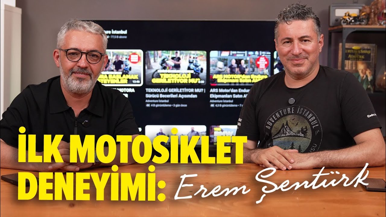 İlk Motosiklet Deneyimi: Erem Şentürk