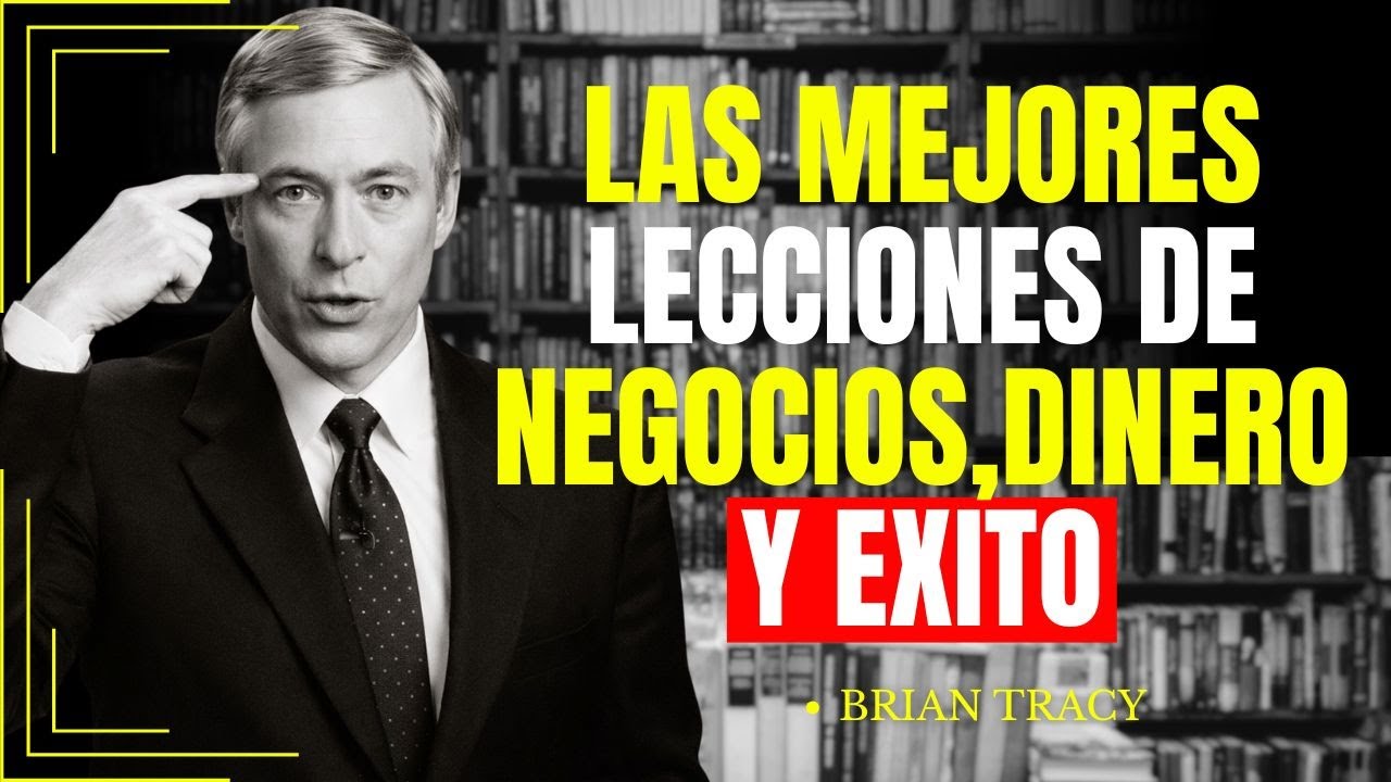 Lecciones de Negocios, Dinero y Éxito