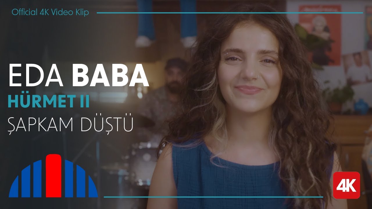Eda Baba - Şapkam Düştü (Official Video | 4K) - 