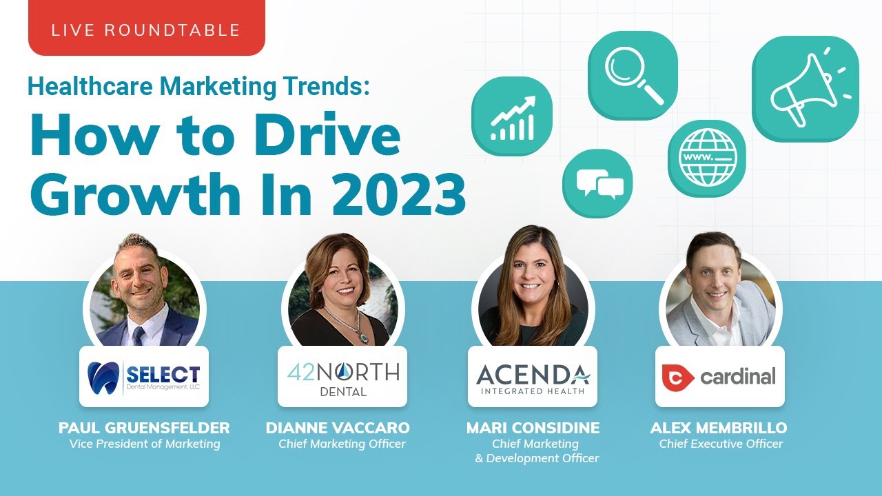 Healthcare Marketing Trends: How to Drive Growth in 2023