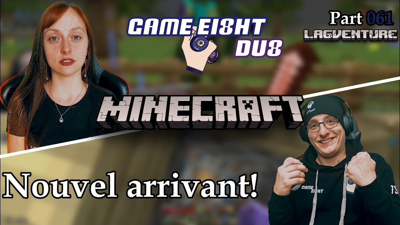 GameEi8ht Duo 061 - Minecraft - Nouvel arrivant! (Lagventure)