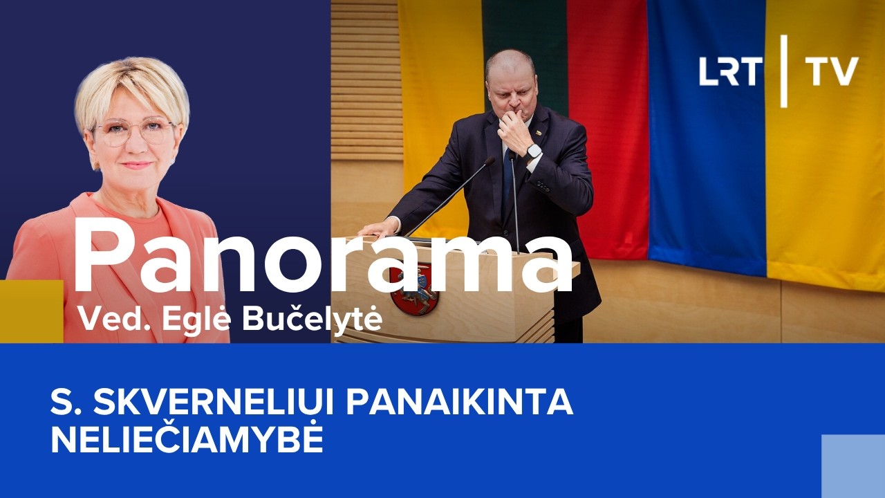 S. Skverneliui panaikinta neliečiamybė | Panorama | 2026-04-16