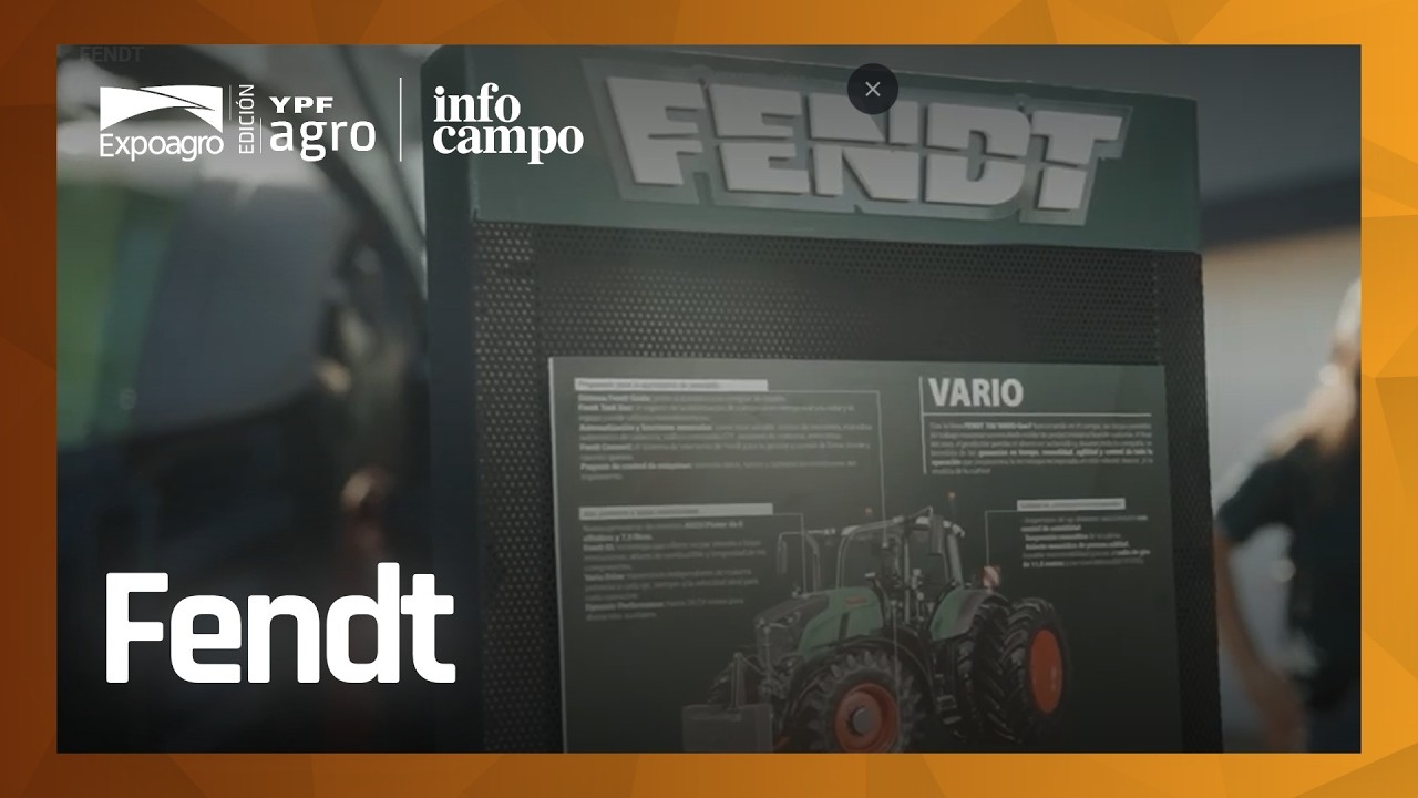 FENDT Y SU PRIMERA EXPOAGRO: LOS OBJETIVOS DE UN ARRIBO GLOBAL A LA ARGENTINA
