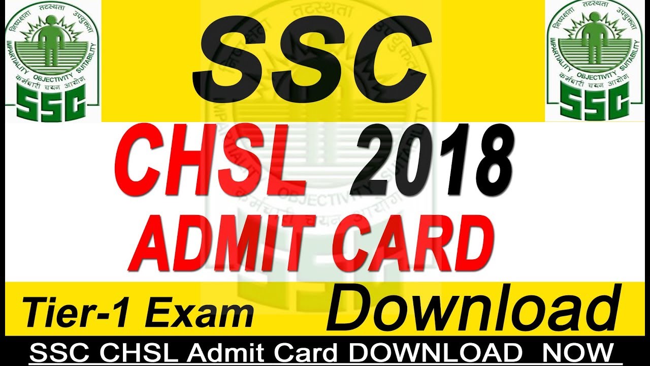 SSC CHSL Admit Card Download  2018