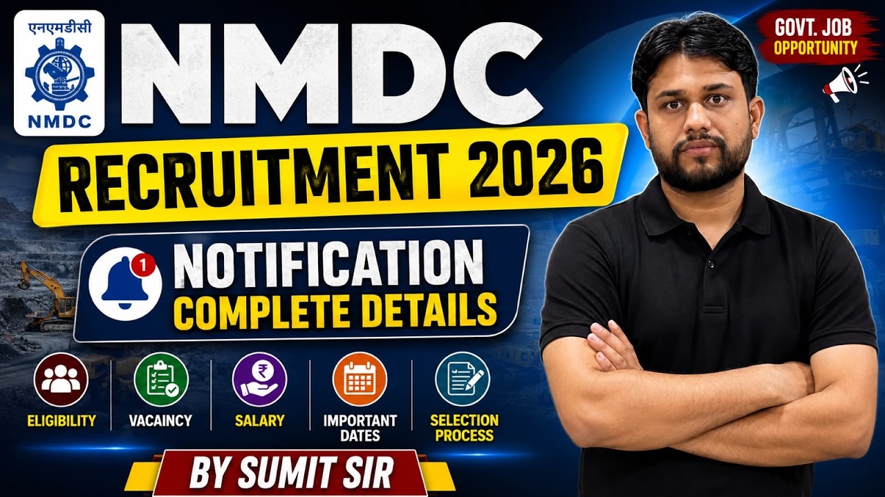 NMDC Vacancy 2026 | Complete Notification Details | Salary, Eligibility Complete Details Explained
