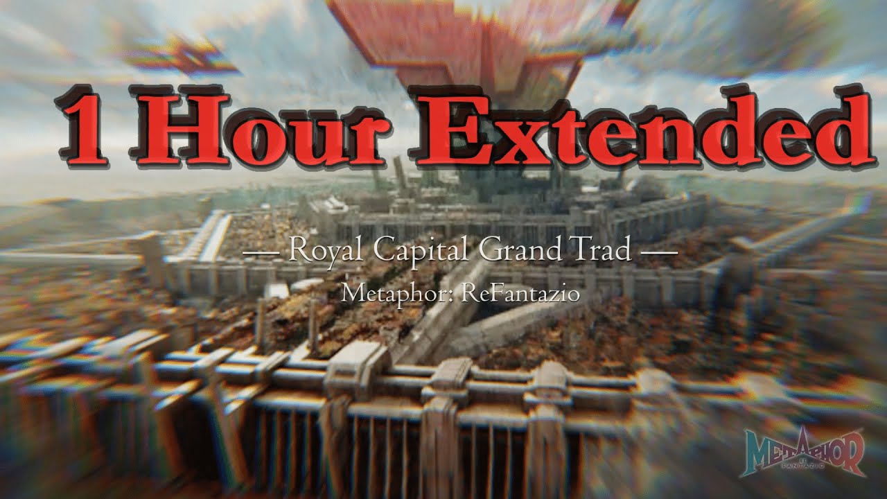 1 HOUR Metaphor: ReFantazio | Royal Capital Grand Trad