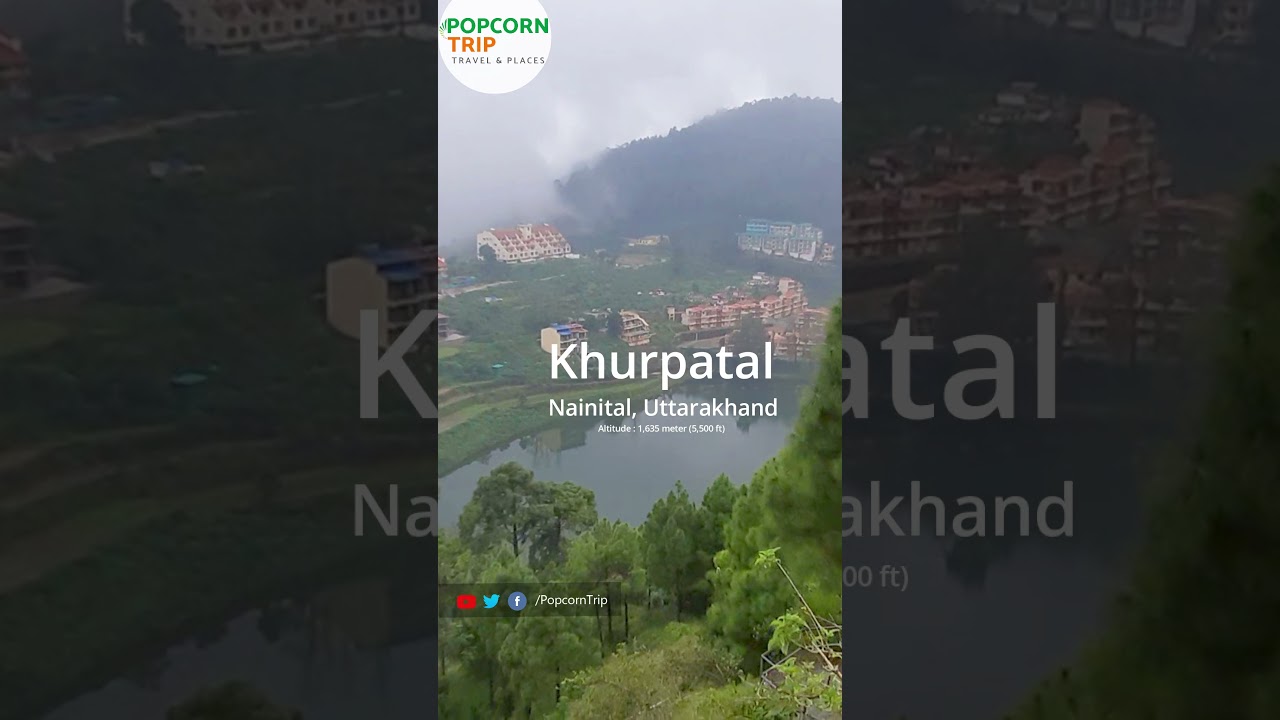Khurpatal, Nainital